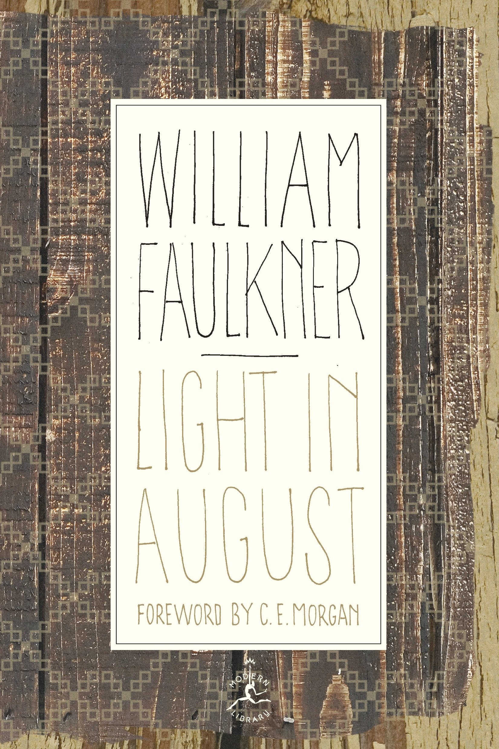 Light in August (Modern Library 100 Best Novels)