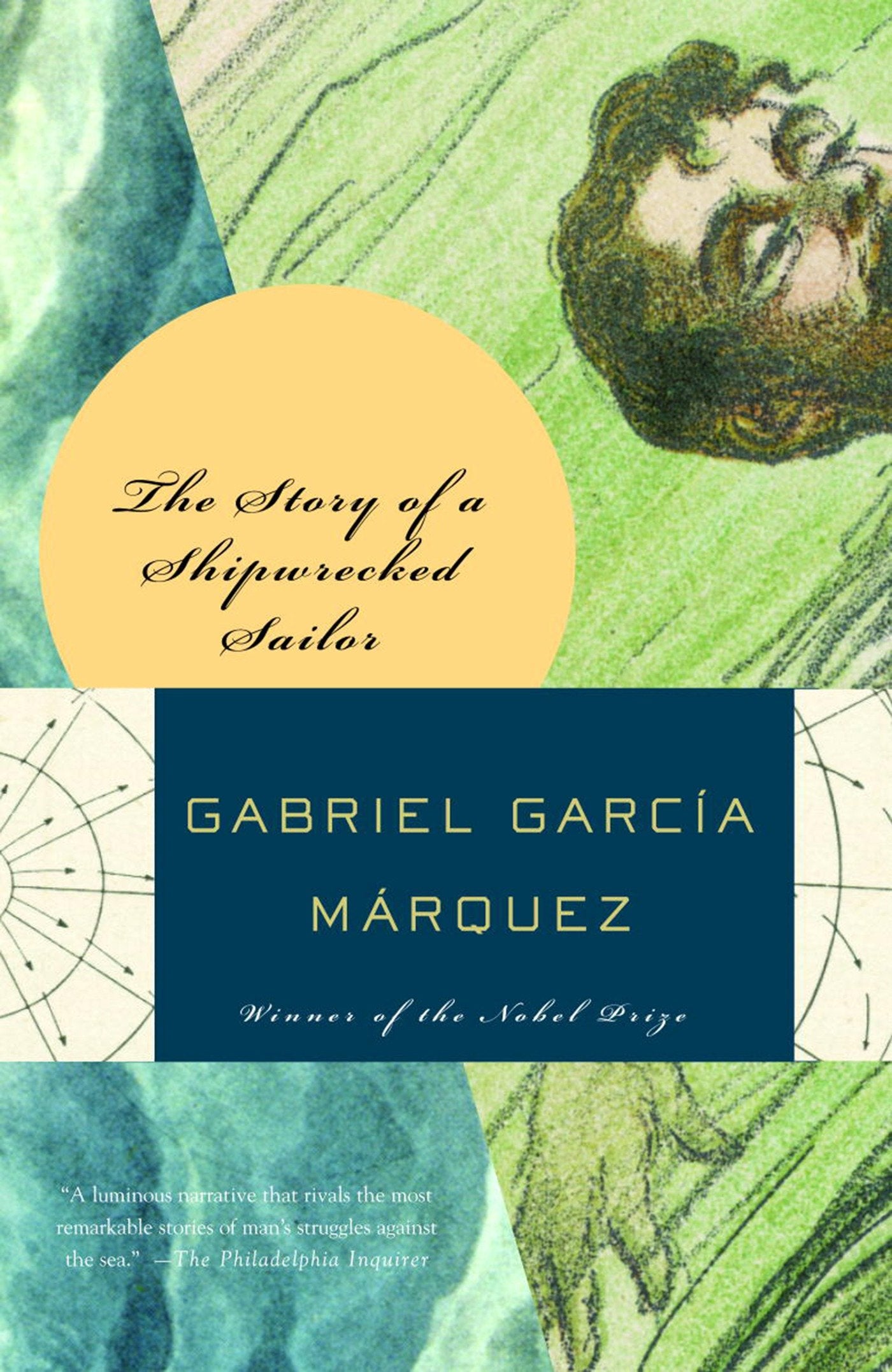The Story of a Shipwrecked Sailor (Vintage International)