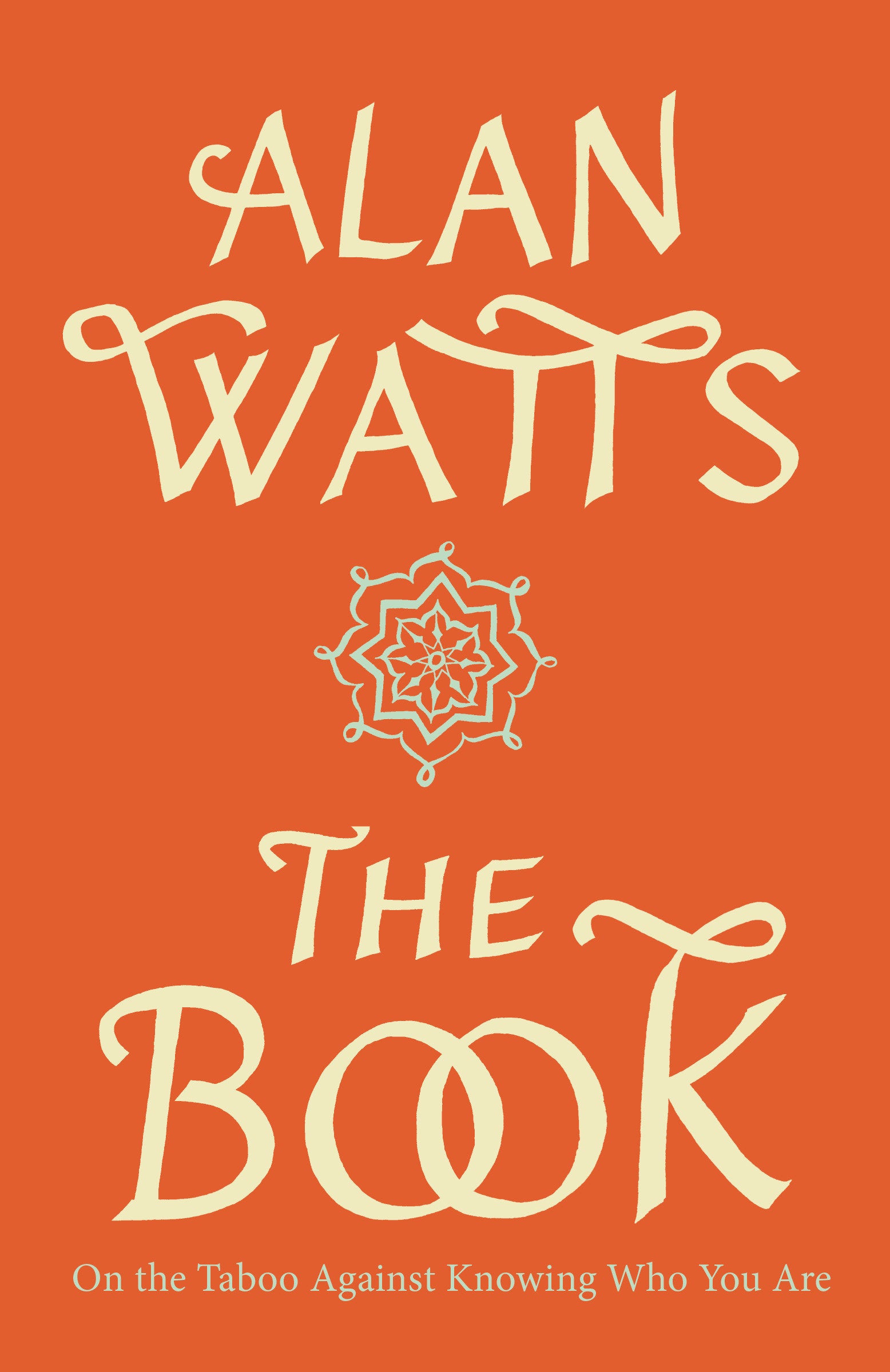 The Book - On the Taboo Against Knowing Who You Are