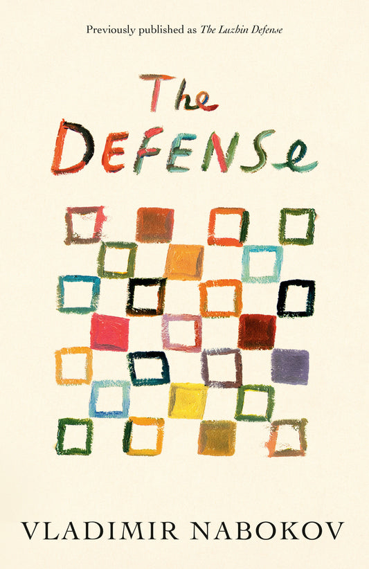The Defense - Previously published as The Luzhin Defense (Vintage International)