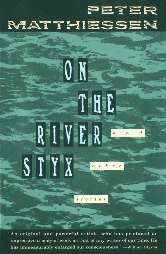 On the River Styx - And Other Stories (Vintage International)