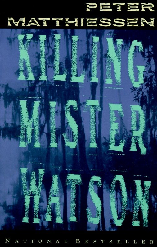Killing Mister Watson (Vintage International)