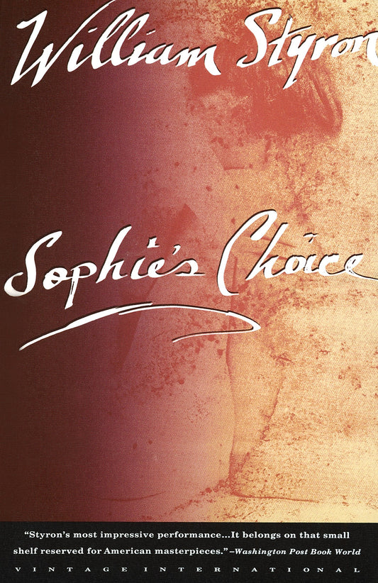 Sophie's Choice (Vintage International)