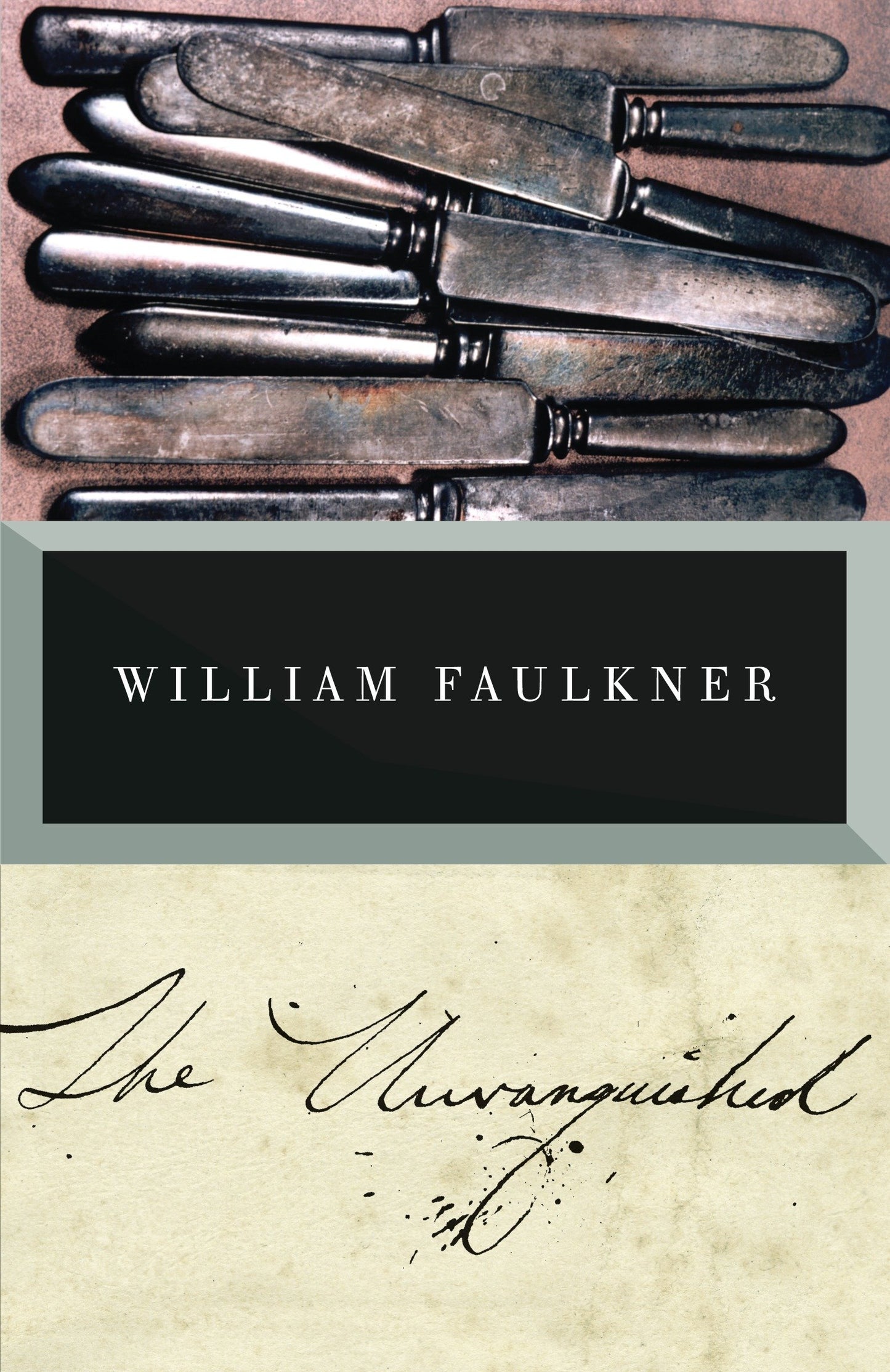 The Unvanquished (Vintage International)
