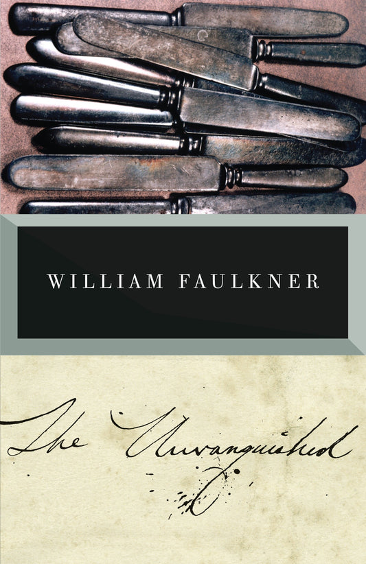 The Unvanquished (Vintage International)