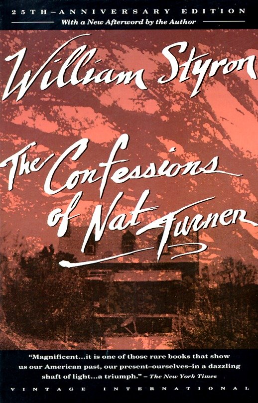 The Confessions of Nat Turner - Pulitzer Prize Winner (Vintage International)
