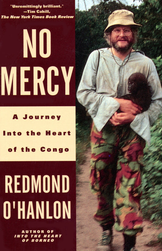 No Mercy - A Journey to the Heart of the Congo (Vintage Departures)