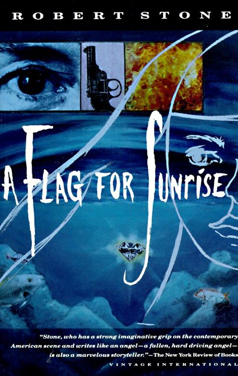 A Flag for Sunrise (Vintage International)