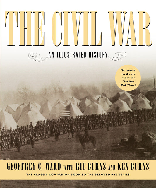 The Civil War - An Illustrated History