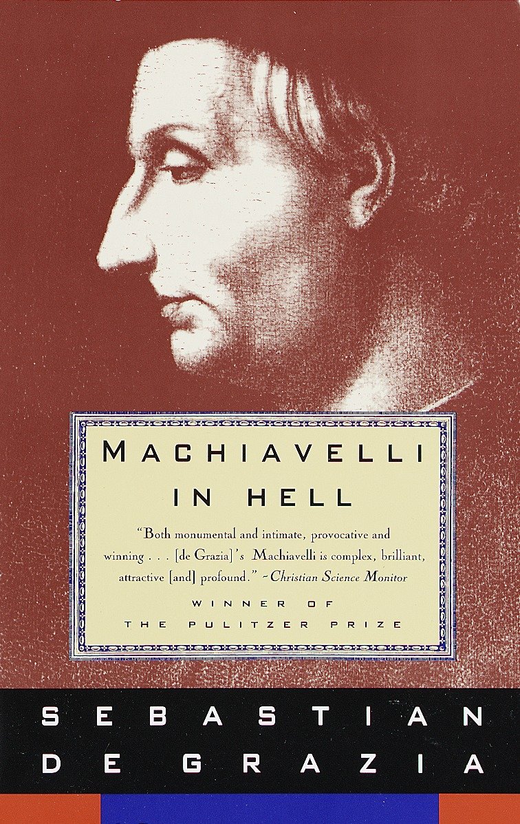 Machiavelli in Hell - Pulitzer Prize Winner