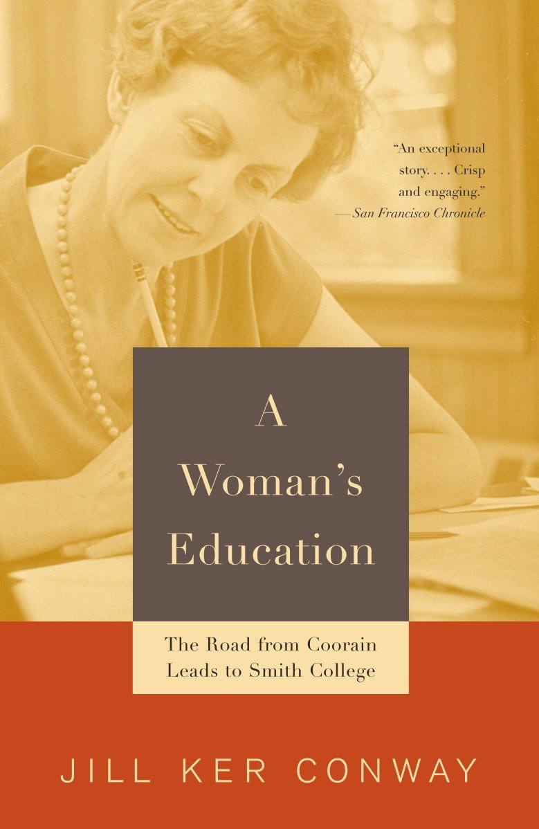 A Woman's Education - The Road from Coorain Leads to Smith College