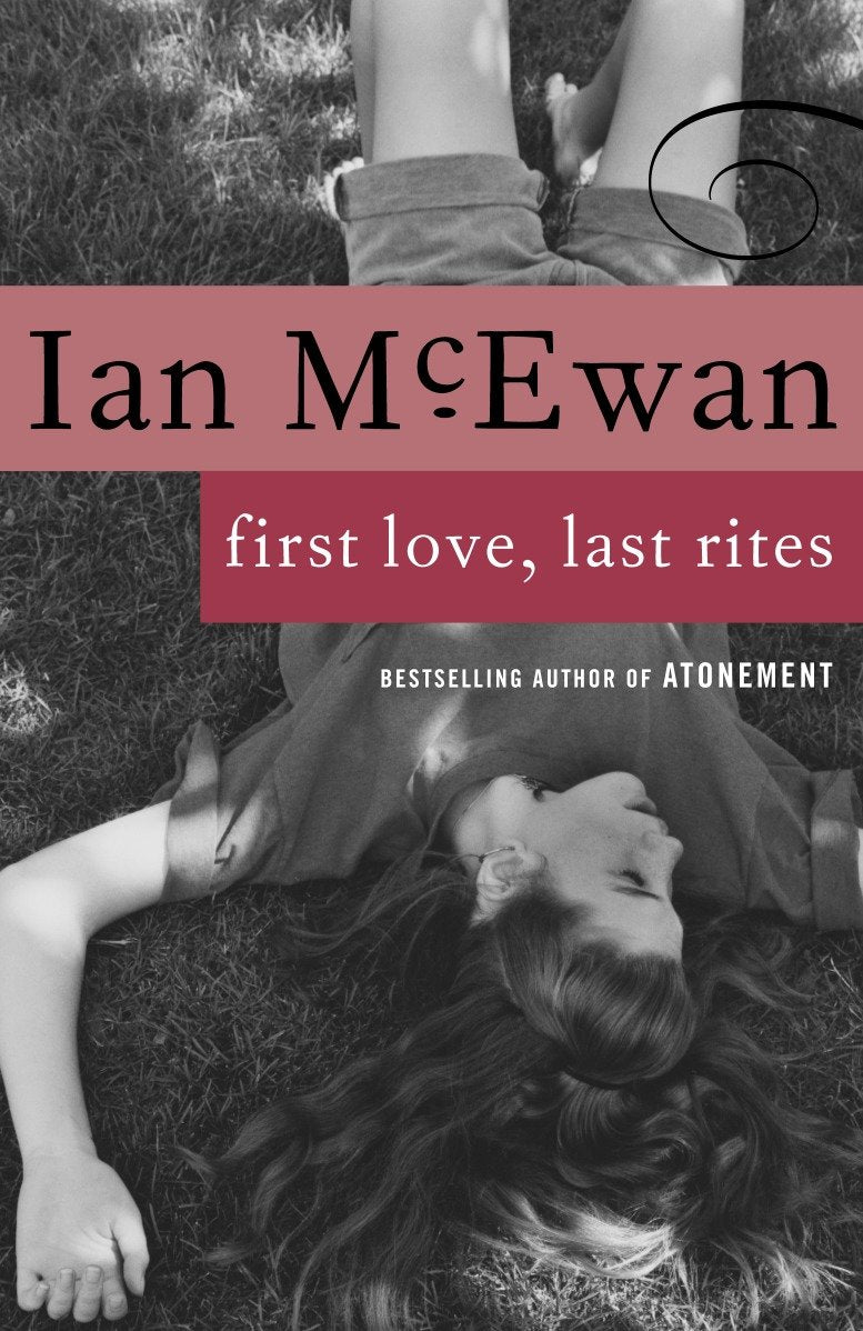 First Love, Last Rites - Stories