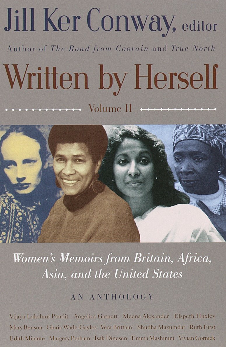 Written by Herself: Volume 2 - Women's Memoirs From Britain, Africa, Asia and the United States