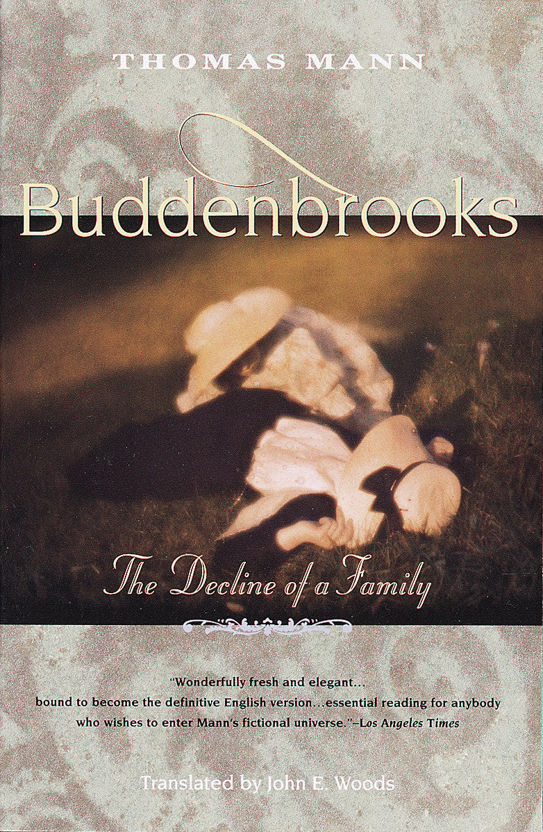 Buddenbrooks - The Decline of a Family (Vintage International)