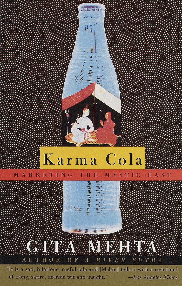 Karma Cola - Marketing the Mystic East (Vintage International)