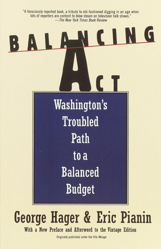 Balancing Act - Washington's Troubled Path to a Balanced Budget