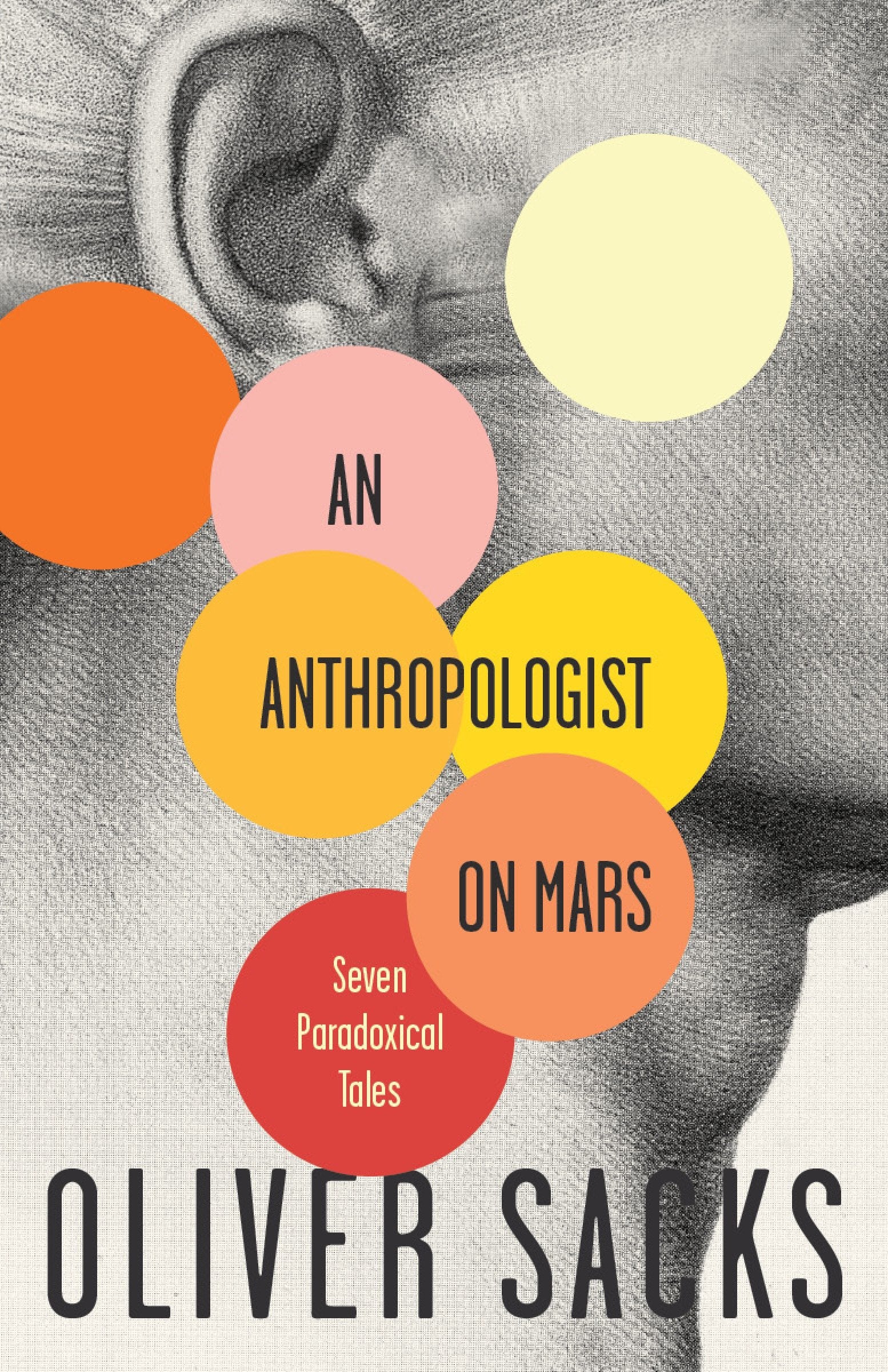 An Anthropologist On Mars - Seven Paradoxical Tales