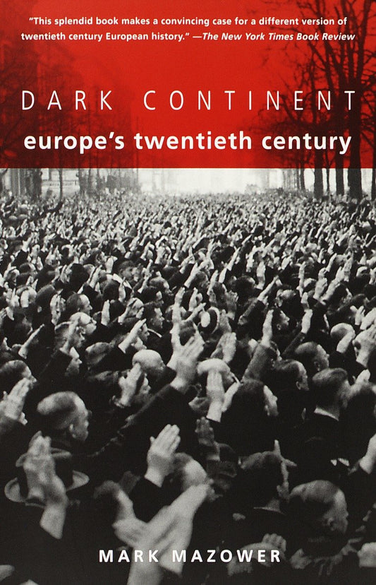 Dark Continent - Europe's Twentieth Century