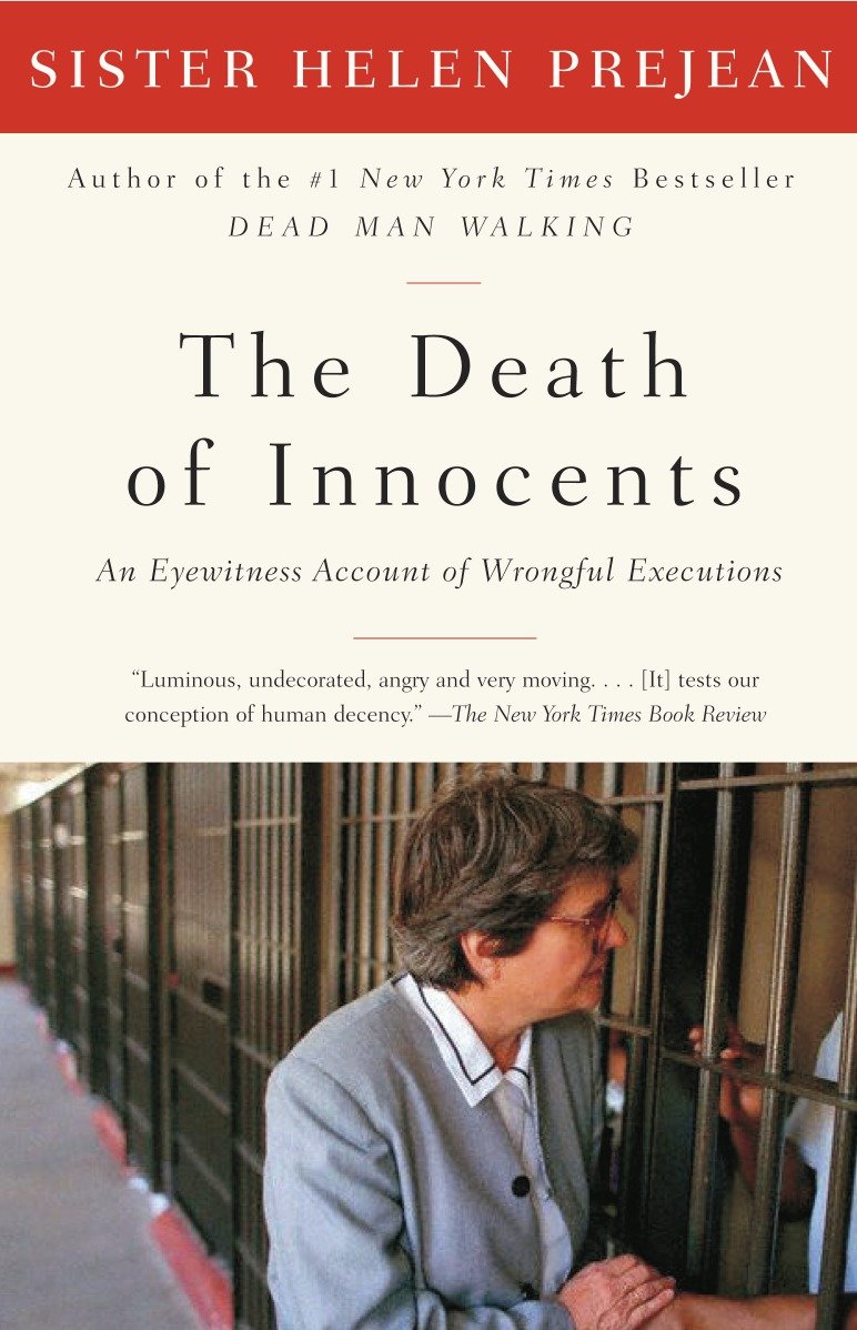 The Death of Innocents - An Eyewitness Account of Wrongful Executions