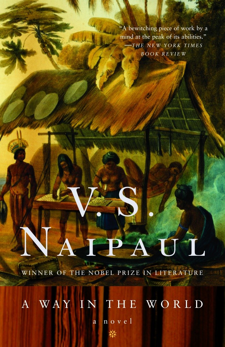 A Way in the World - A Novel (Vintage International)