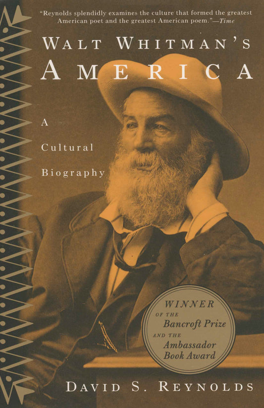 Walt Whitman's America - A Cultural Biography