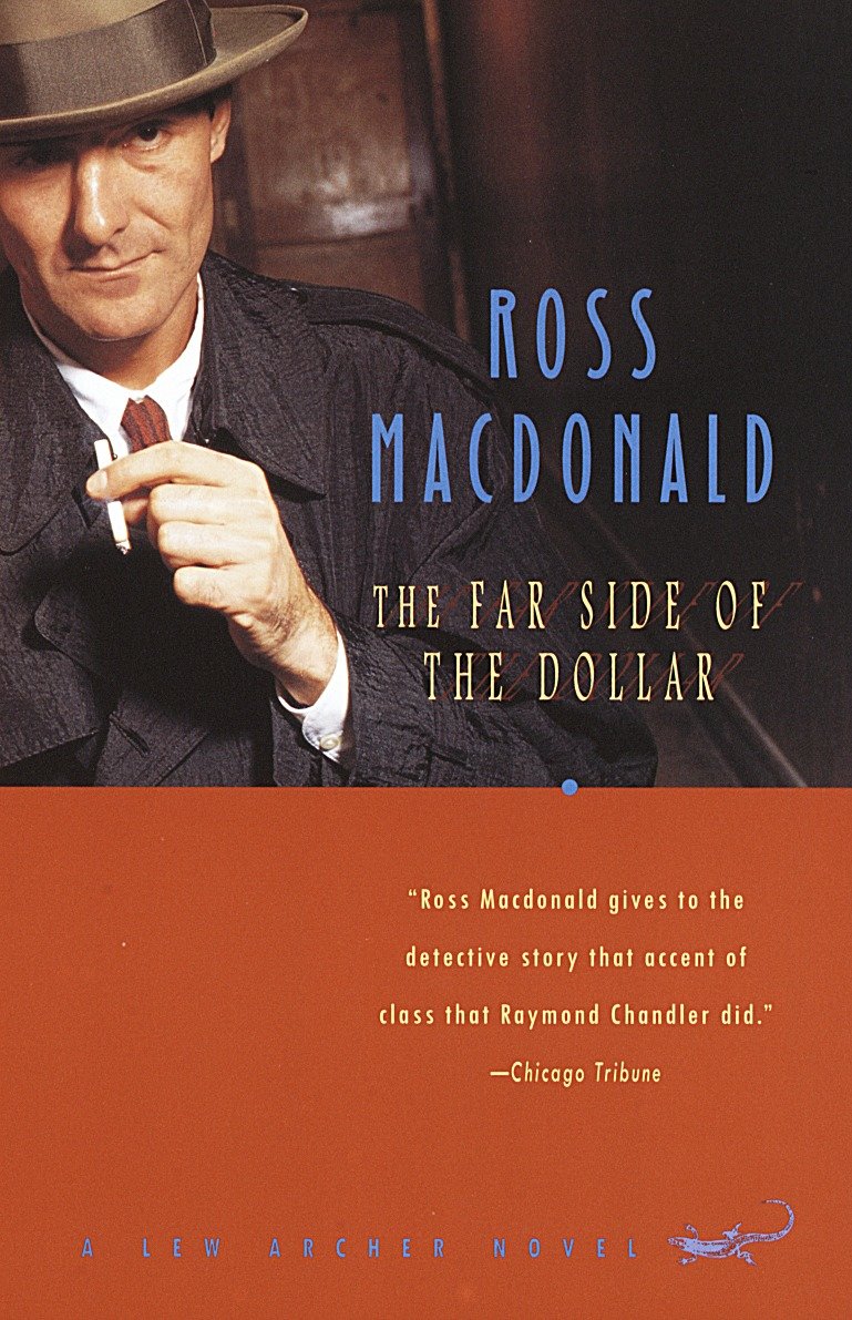 The Far Side of the Dollar (Lew Archer Series) (Book:12)