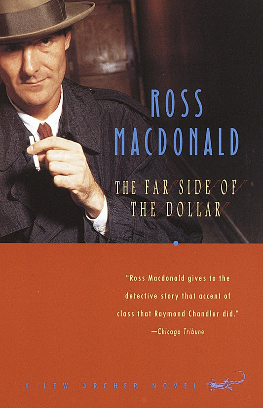 The Far Side of the Dollar (Lew Archer Series) (Book:12)