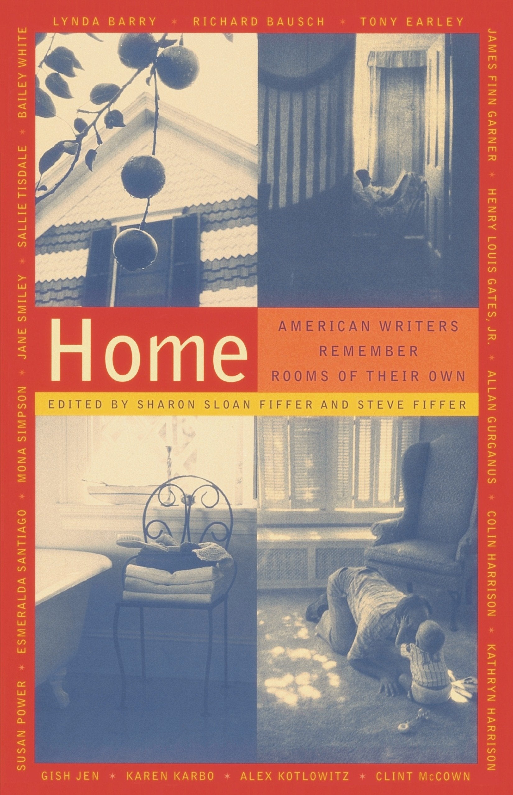Home - American Writers Remember Rooms of Their Own