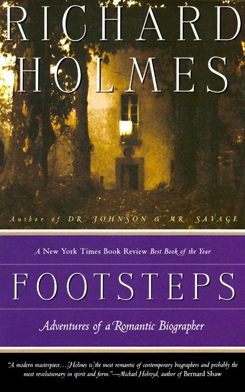Footsteps - Adventures of a Romantic Biographer (Vintage Departures)