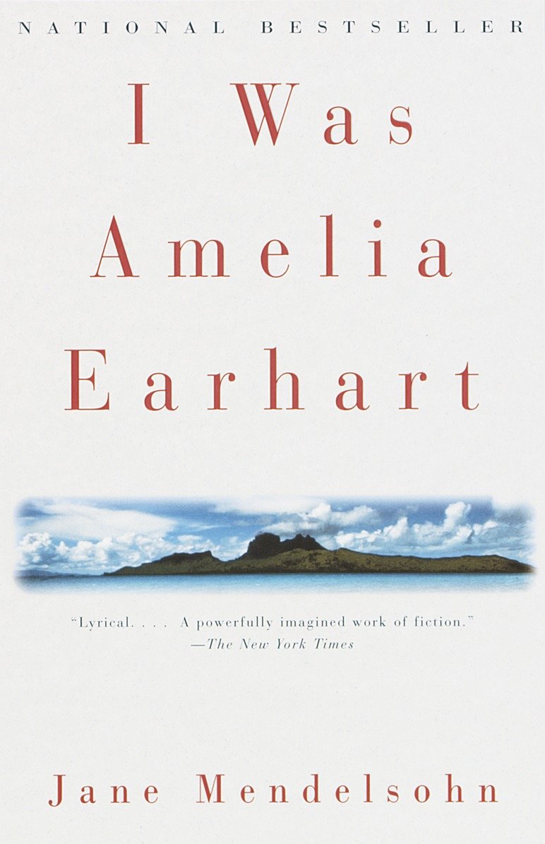 I Was Amelia Earhart (Vintage Contemporaries)