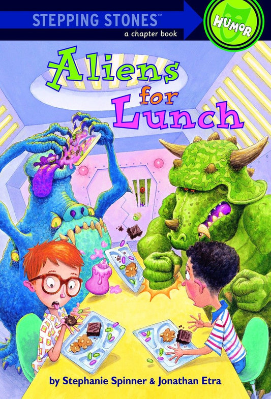 Aliens for Lunch (A Stepping Stone Book)