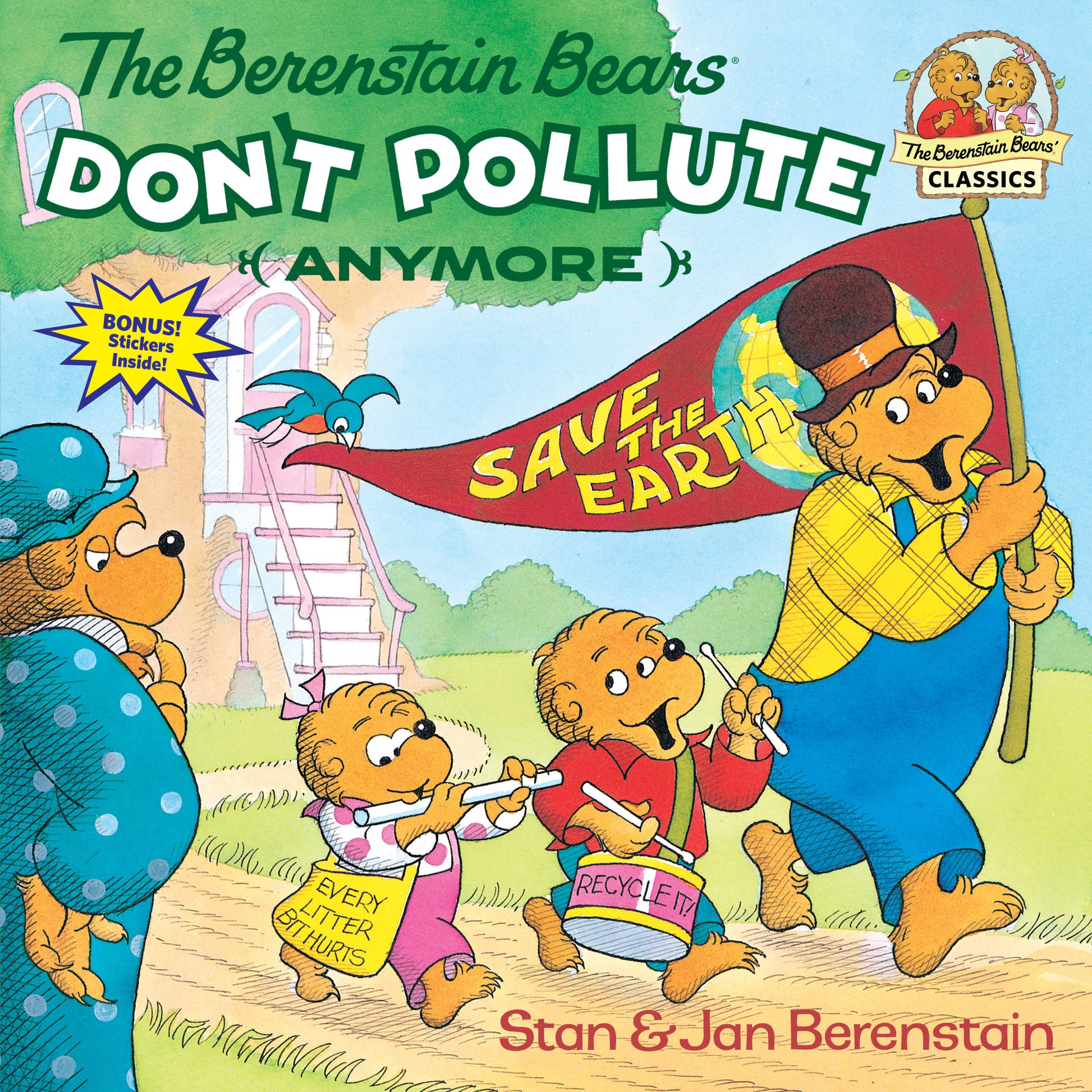 The Berenstain Bears Don't Pollute (Anymore) (First Time Books)