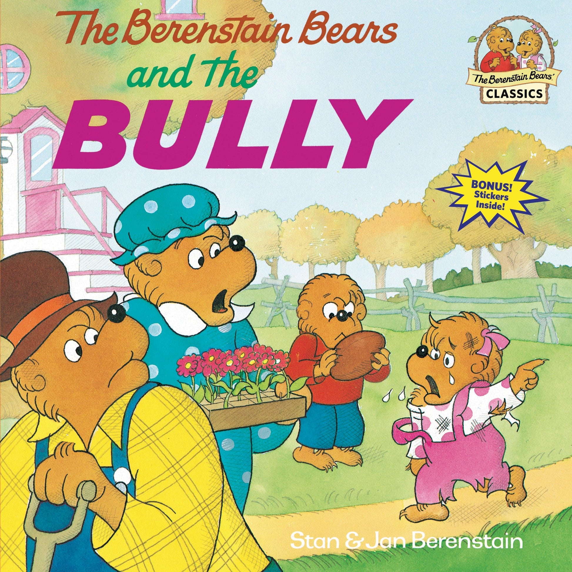 The Berenstain Bears and the Bully (First Time Books)