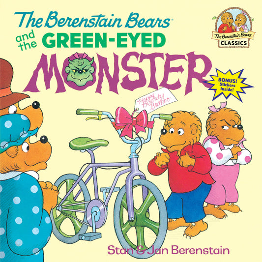 The Berenstain Bears and the Green-Eyed Monster (First Time Books)