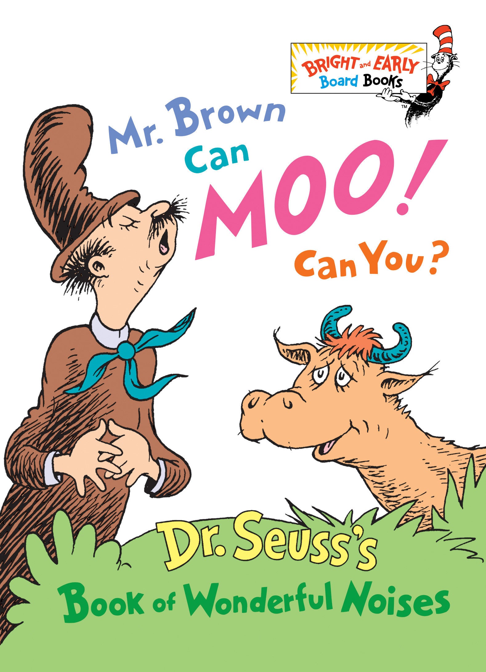 Mr. Brown Can Moo! Can You? - Dr. Seuss's Book of Wonderful Noises (Bright & Early Board Books)