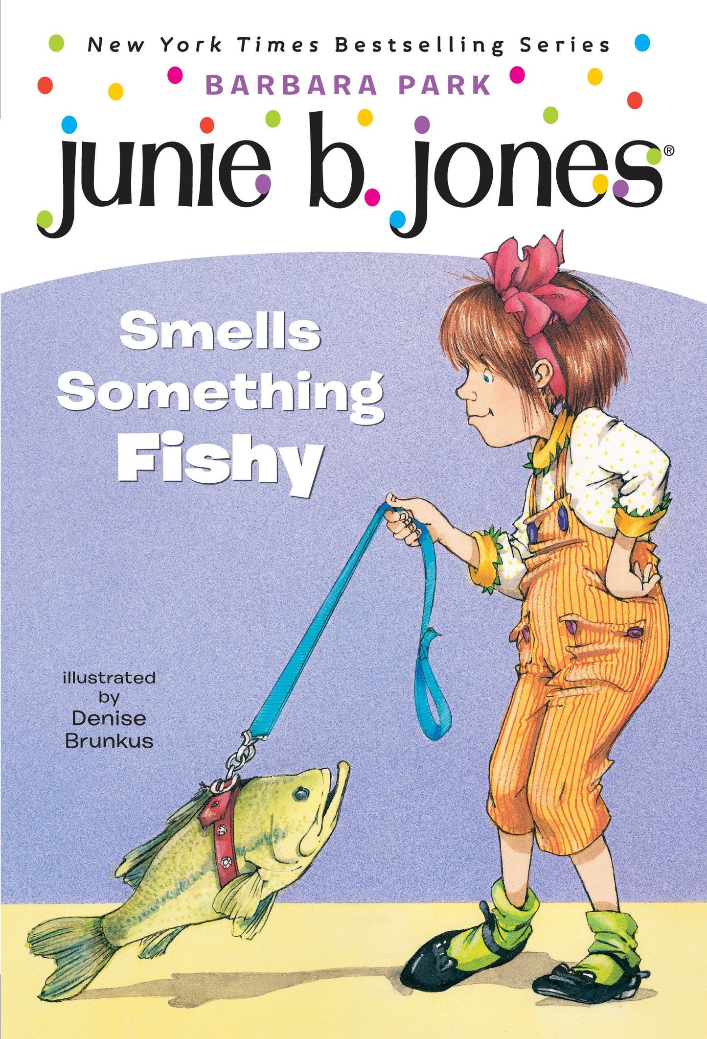 Junie B. Jones #12: Junie B. Jones Smells Something Fishy (Junie B. Jones) (Book:12)