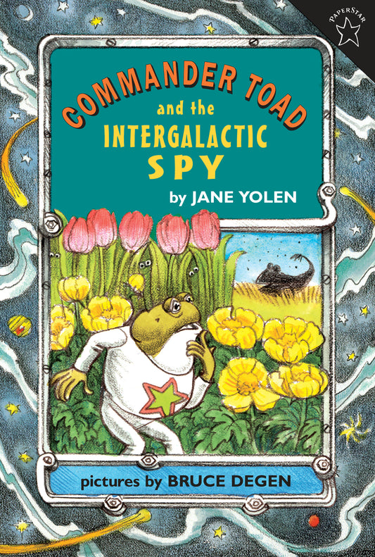 Commander Toad and the Intergalactic Spy (Commander Toad) (Book:5)