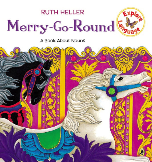 Merry-Go-Round - A Book About Nouns (Explore!)