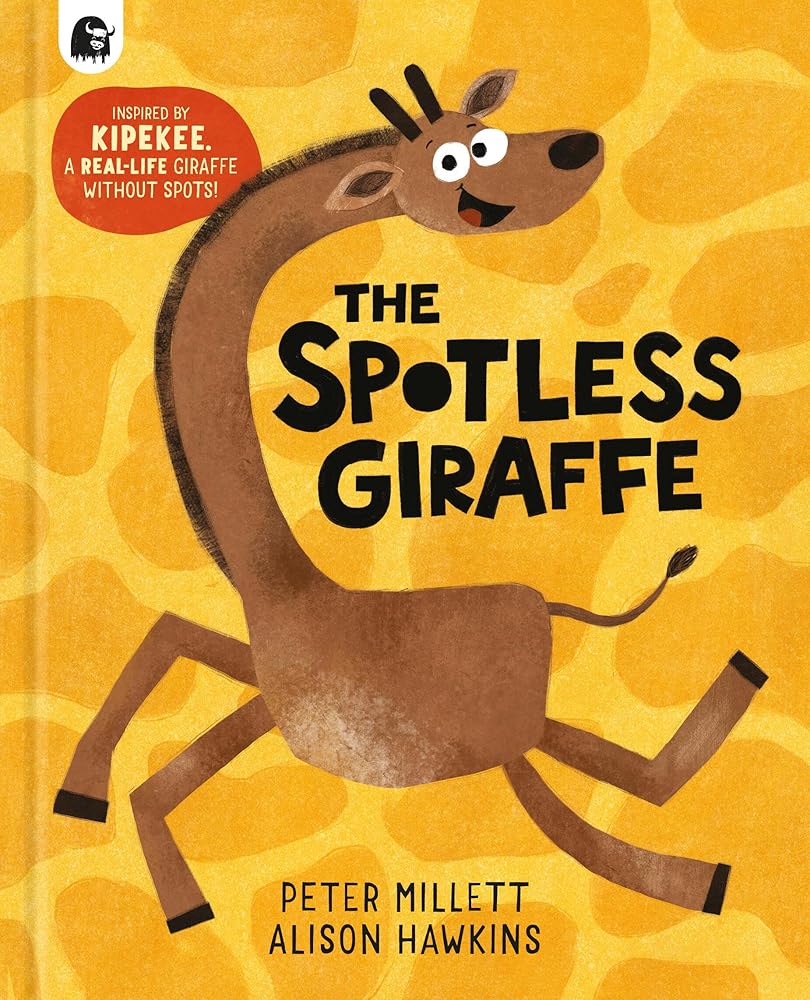 The Spotless Giraffe by Peter Millett, Alison Hawkins
