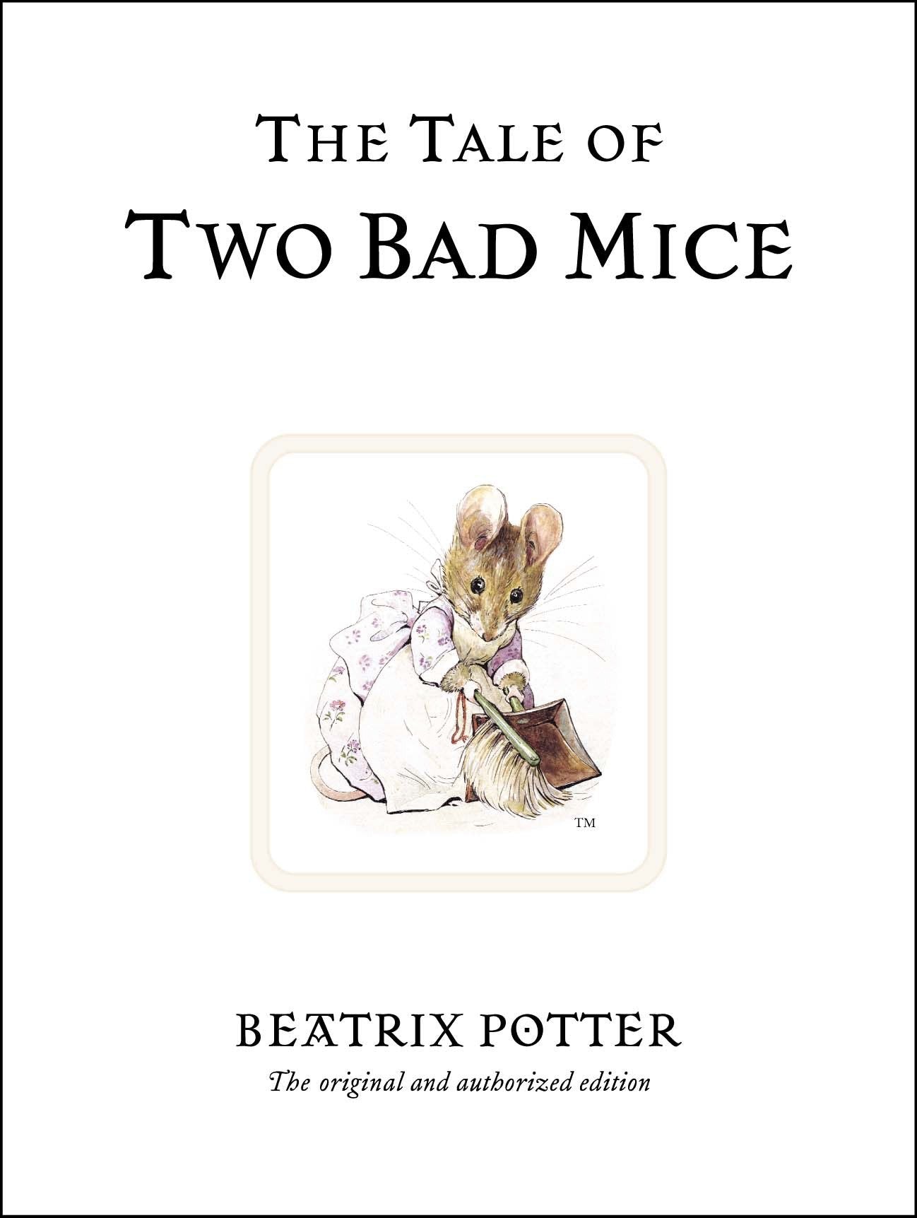 The Tale of Two Bad Mice (Peter Rabbit) (Book:5)
