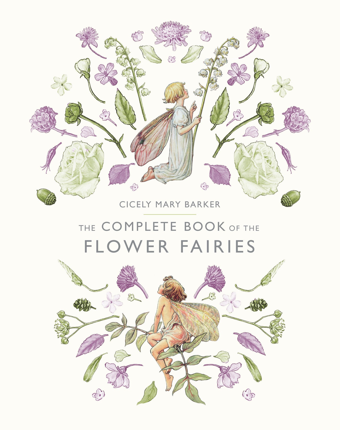 The Complete Book of the Flower Fairies (Flower Fairies)