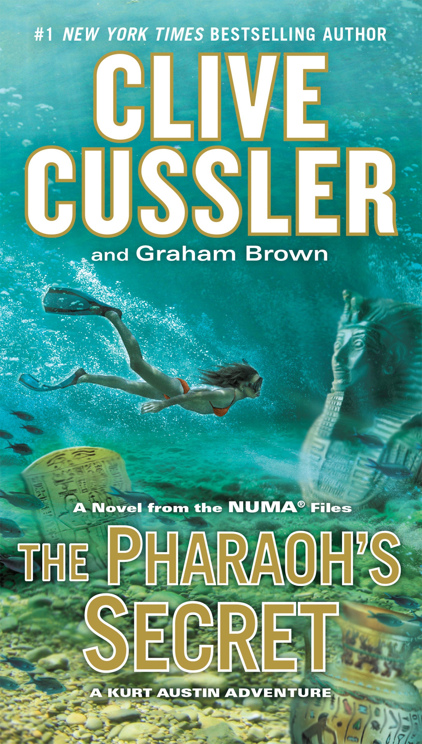 The Pharaoh's Secret (The NUMA Files) (Book:13)