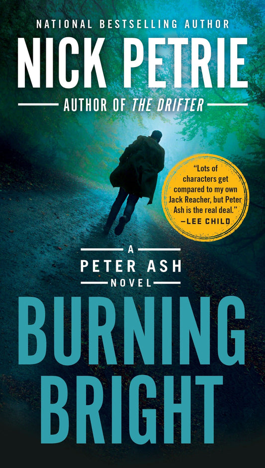 Burning Bright (A Peter Ash Novel) (Book:2)
