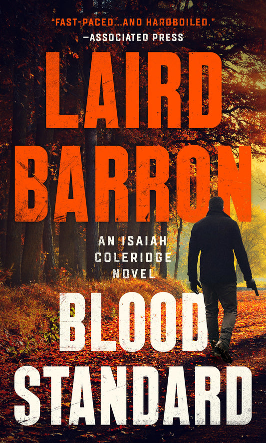 Blood Standard (An Isaiah Coleridge Novel) (Book:1)