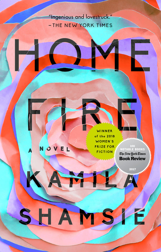 Home Fire - A Novel