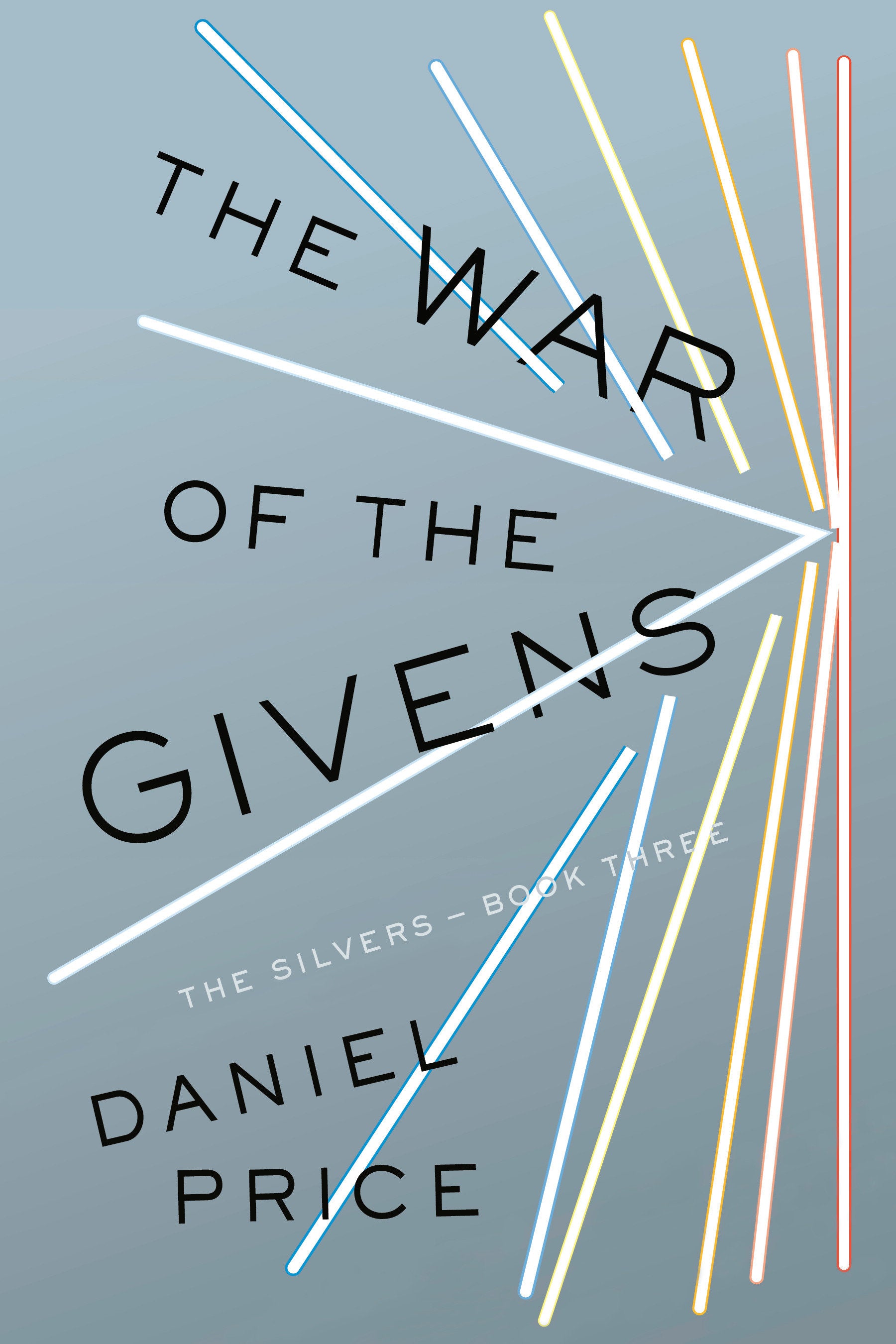 The War of the Givens - The Silvers Book Three (The Silvers Series) (Book:3)