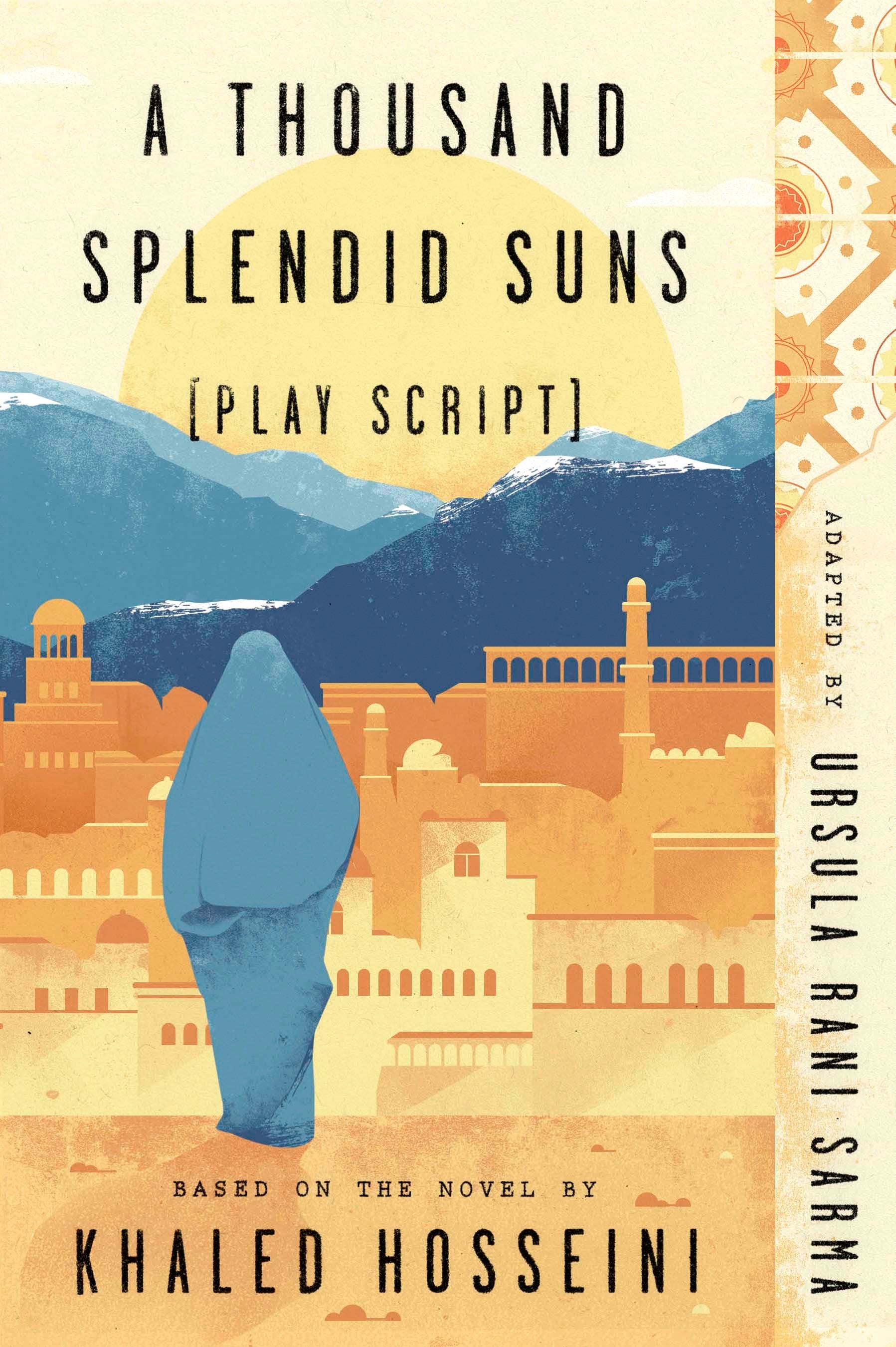 A Thousand Splendid Suns (Play Script) - Based on the novel by Khaled Hosseini