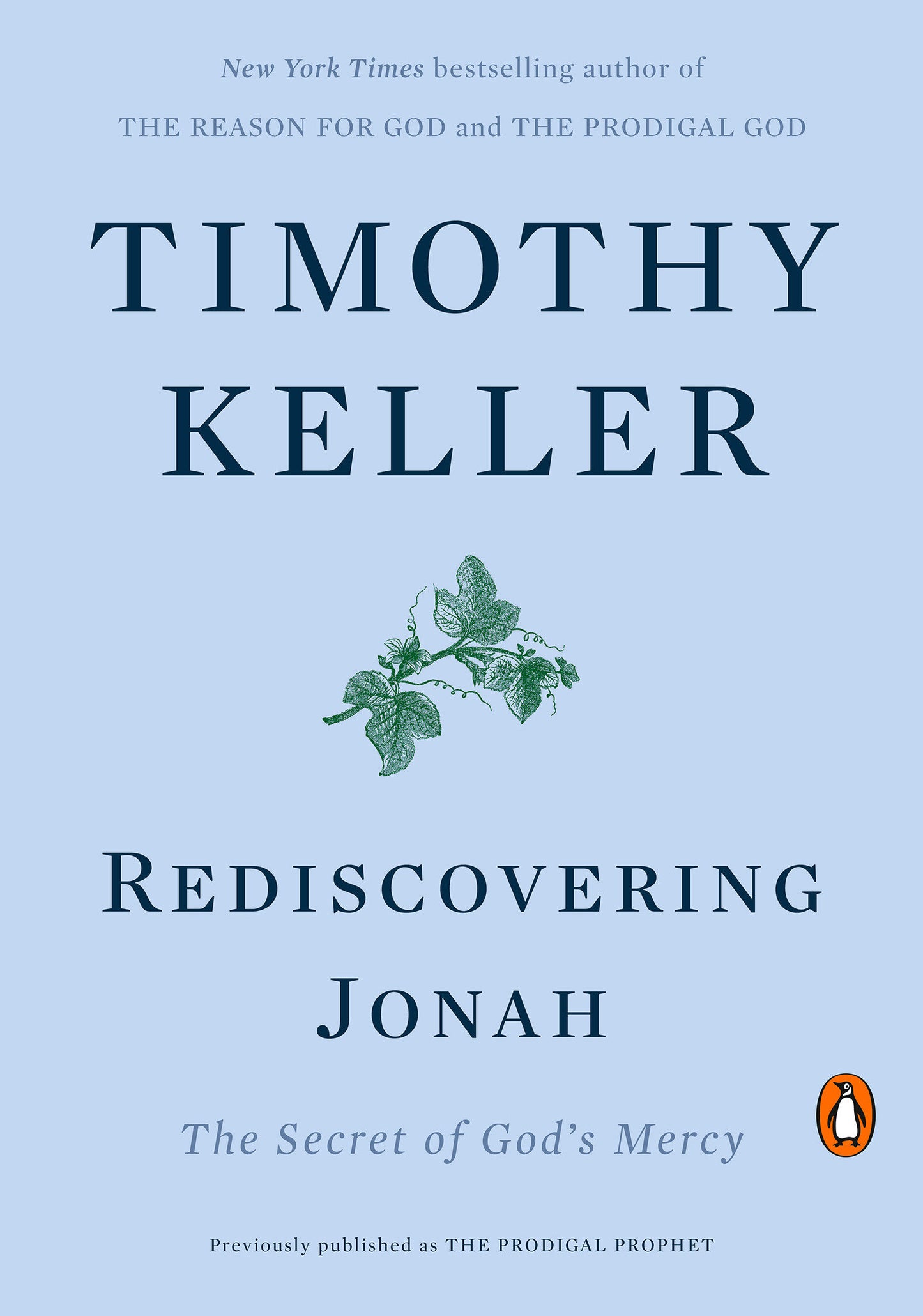 Rediscovering Jonah - The Secret of God's Mercy