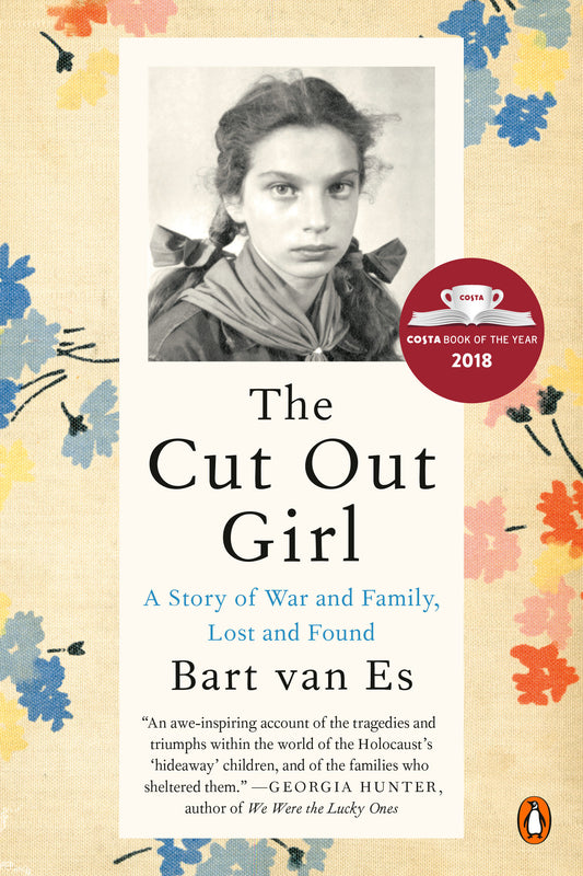 The Cut Out Girl - A Story of War and Family, Lost and Found