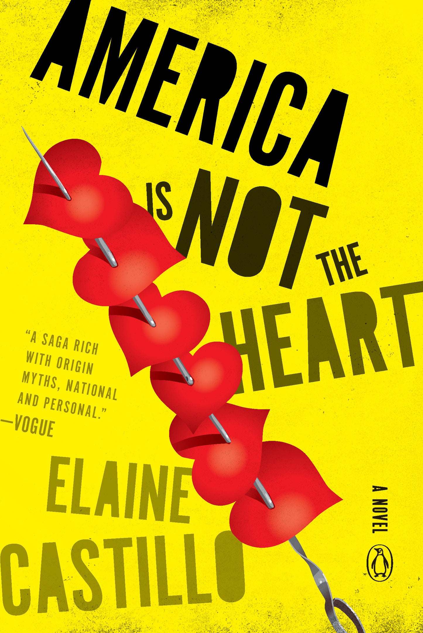 America Is Not the Heart - A Novel